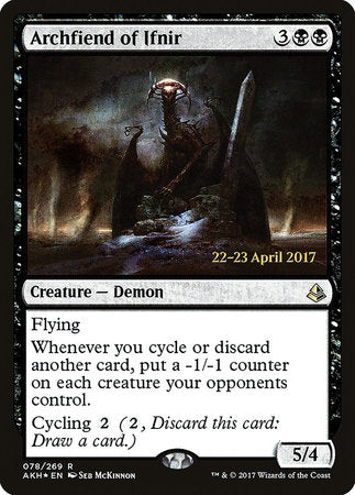 Archfiend of Ifnir [Amonkhet Promos] | Tabernacle Games