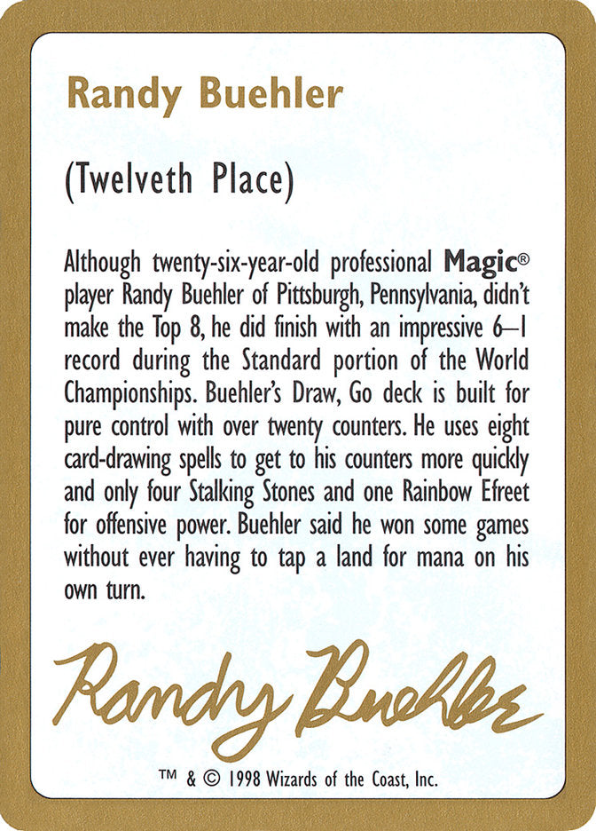 Randy Buehler Bio [World Championship Decks 1998] | Tabernacle Games