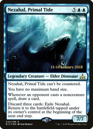 Nezahal, Primal Tide [Rivals of Ixalan Promos] | Tabernacle Games