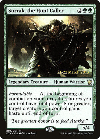 Surrak, the Hunt Caller [Dragons of Tarkir Promos] | Tabernacle Games