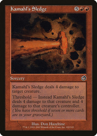 Kamahl's Sledge [Torment] | Tabernacle Games