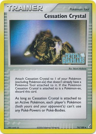 Cessation Crystal (74/100) (Stamped) [EX: Crystal Guardians] | Tabernacle Games