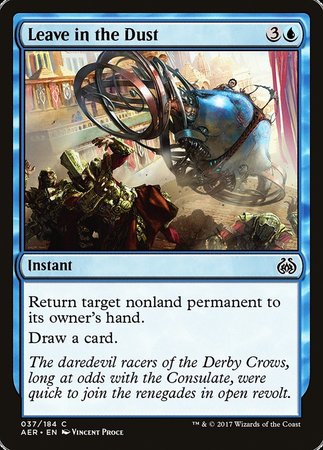 Leave in the Dust [Aether Revolt] | Tabernacle Games