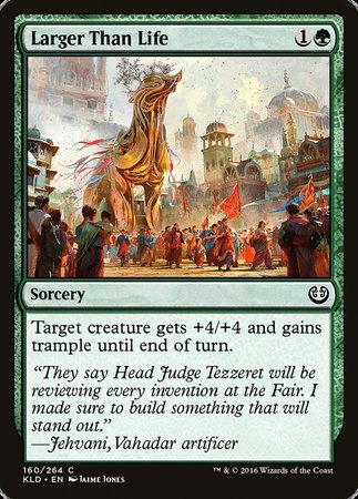 Larger Than Life [Kaladesh] | Tabernacle Games