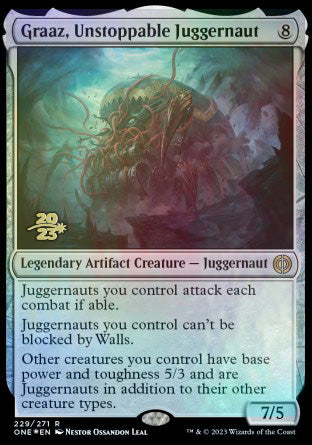 Graaz, Unstoppable Juggernaut [Phyrexia: All Will Be One Prerelease Promos] | Tabernacle Games