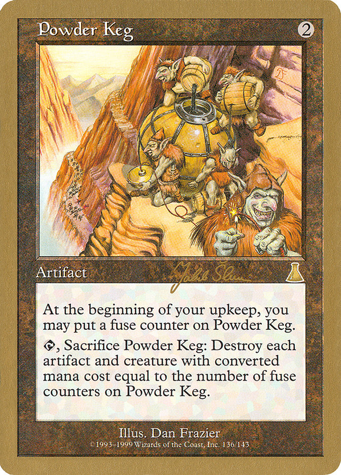 Powder Keg (Jakub Slemr) [World Championship Decks 1999] | Tabernacle Games