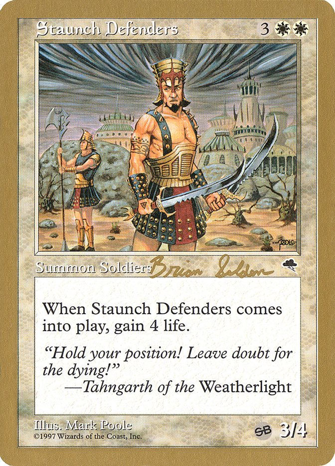 Staunch Defenders (Brian Selden) (SB) [World Championship Decks 1998] | Tabernacle Games