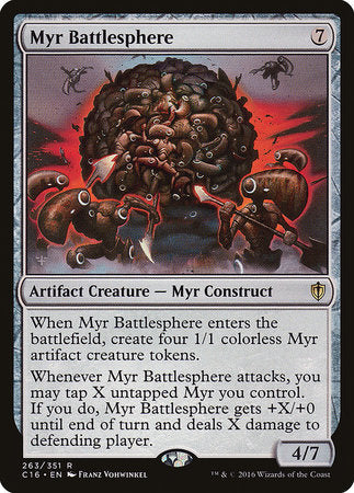 Myr Battlesphere [Commander 2016] | Tabernacle Games