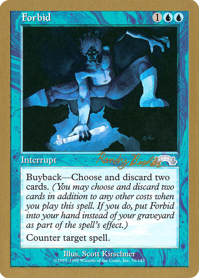 Forbid (Randy Buehler) [World Championship Decks 1998] | Tabernacle Games