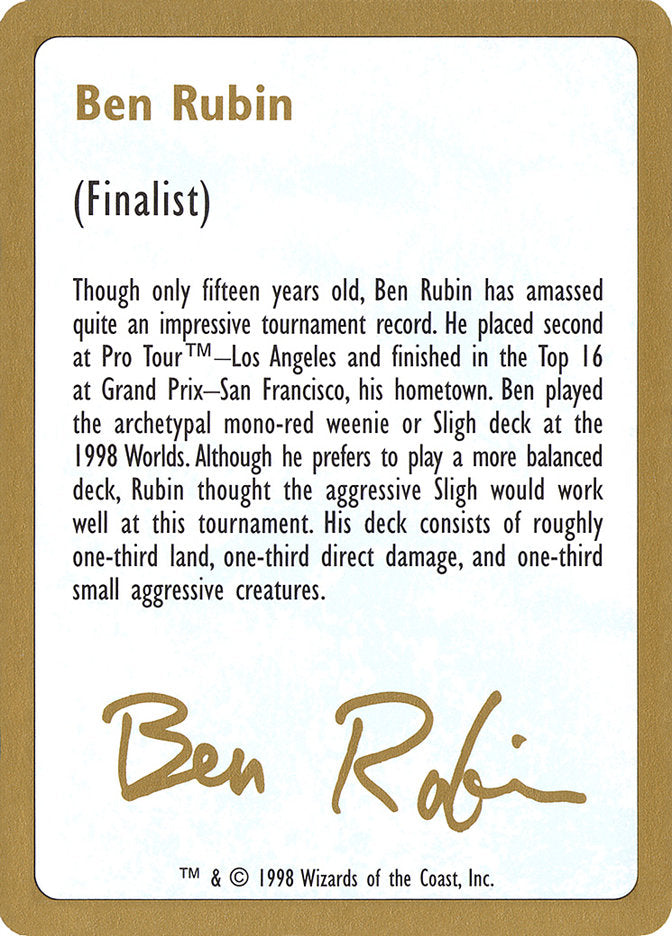 Ben Rubin Bio [World Championship Decks 1998] | Tabernacle Games