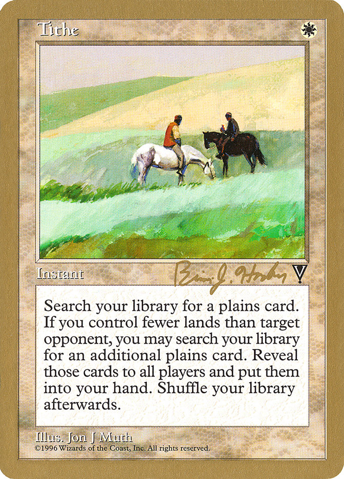 Tithe (Brian Hacker) [World Championship Decks 1998] | Tabernacle Games