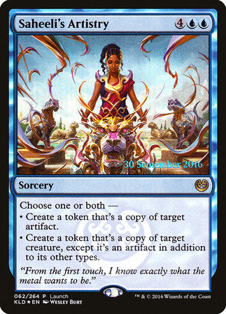 Saheeli's Artistry [Kaladesh Promos] | Tabernacle Games