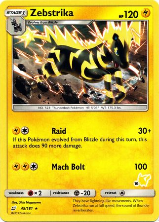 Zebstrika (45/181) (Pikachu Stamp #16) [Battle Academy 2020] | Tabernacle Games