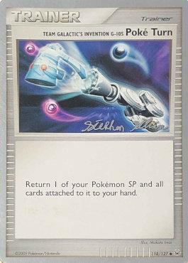 Team Galactic's Invention G-105 Poke Turn (118/127) (Luxdrill - Stephen Silvestro) [World Championships 2009] | Tabernacle Games