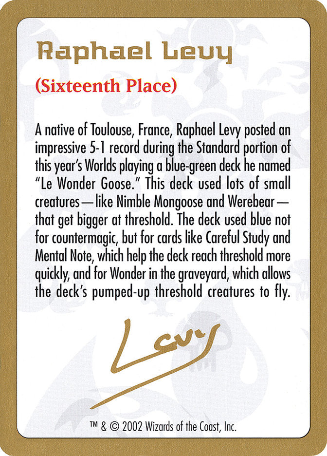 Raphael Levy Bio [World Championship Decks 2002] | Tabernacle Games