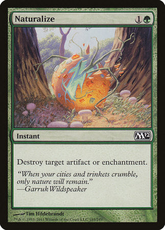 Naturalize [Magic 2012] | Tabernacle Games