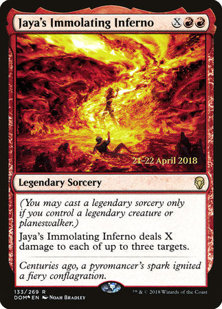 Jaya's Immolating Inferno [Dominaria Promos] | Tabernacle Games