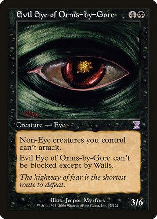 Evil Eye of Orms-by-Gore [Time Spiral Timeshifted] | Tabernacle Games