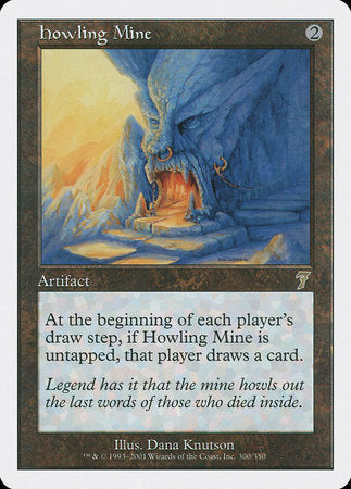 Howling Mine [Seventh Edition] | Tabernacle Games