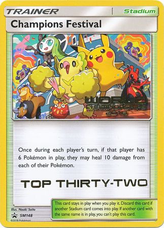 Champions Festival (SM148) (2018 Top Thirty Two) [Sun & Moon: Black Star Promos] | Tabernacle Games