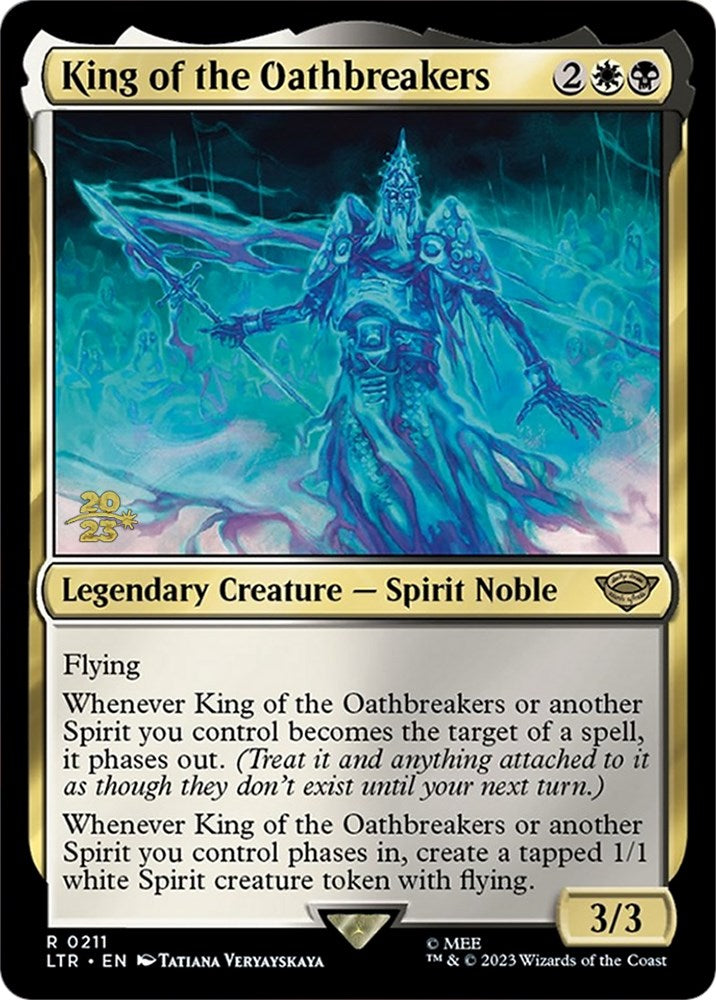 King of the Oathbreakers [The Lord of the Rings: Tales of Middle-Earth Prerelease Promos] | Tabernacle Games