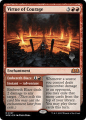 Virtue of Courage //Embereth Blaze (Promo Pack) [Wilds of Eldraine Promos] | Tabernacle Games