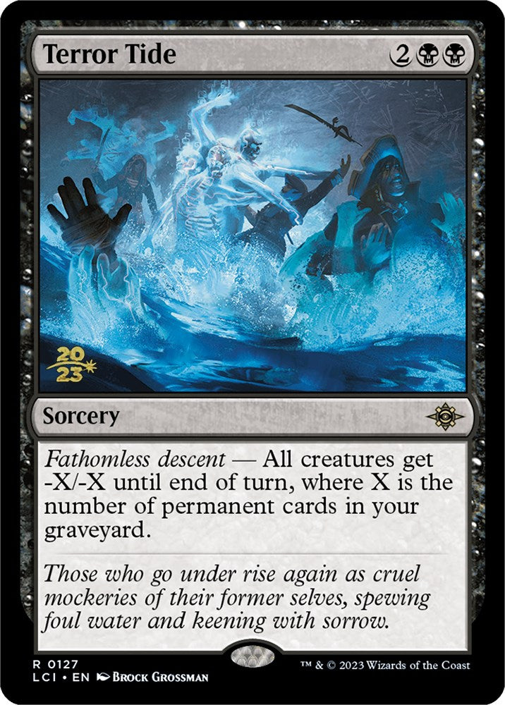 Terror Tide [The Lost Caverns of Ixalan Prerelease Cards] | Tabernacle Games