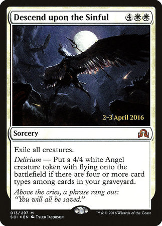 Descend upon the Sinful [Shadows over Innistrad Promos] | Tabernacle Games