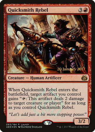 Quicksmith Rebel [Aether Revolt Promos] | Tabernacle Games