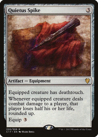 Quietus Spike [Commander 2017] | Tabernacle Games