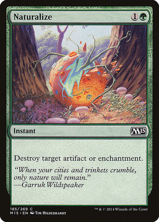 Naturalize [Magic 2015] | Tabernacle Games