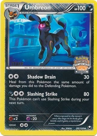 Umbreon (60/108) (Regional Championship Promo Staff) [Black & White: Dark Explorers] | Tabernacle Games