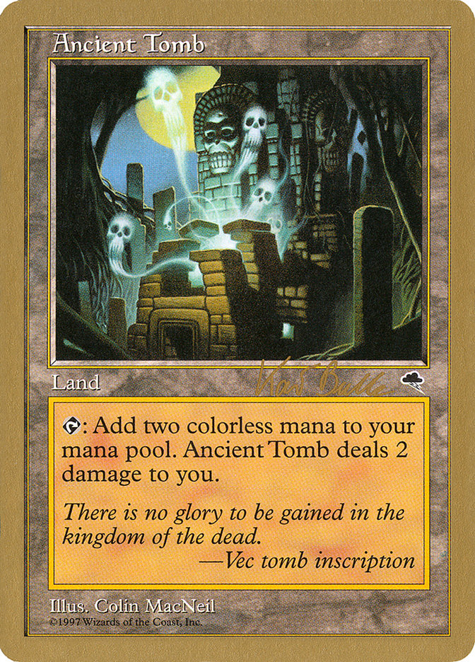 Ancient Tomb (Kai Budde) [World Championship Decks 1999] | Tabernacle Games