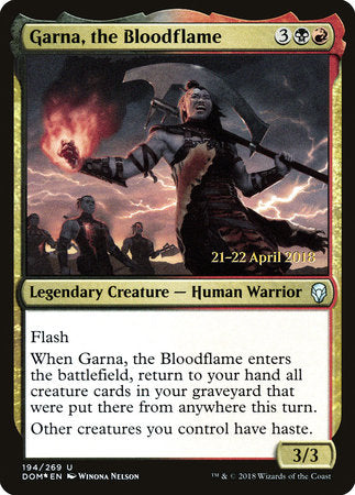 Garna, the Bloodflame [Dominaria Promos] | Tabernacle Games