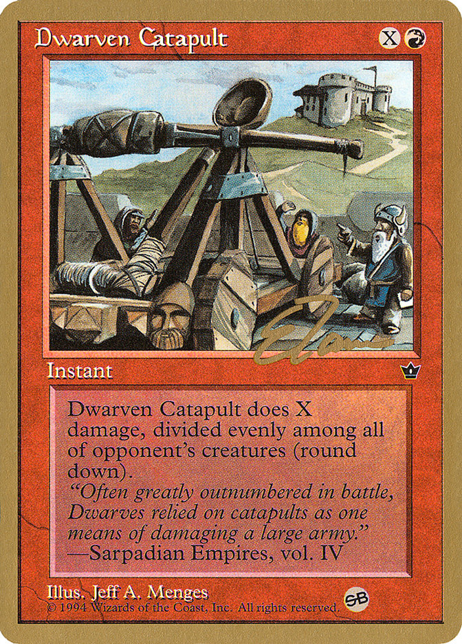 Dwarven Catapult (Eric Tam) (SB) [Pro Tour Collector Set] | Tabernacle Games