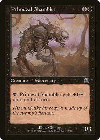 Primeval Shambler [Mercadian Masques] | Tabernacle Games