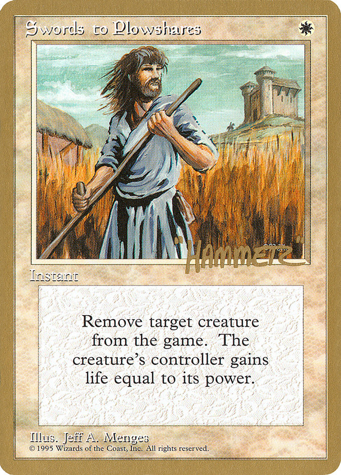 Swords to Plowshares (Shawn "Hammer" Regnier) [Pro Tour Collector Set] | Tabernacle Games