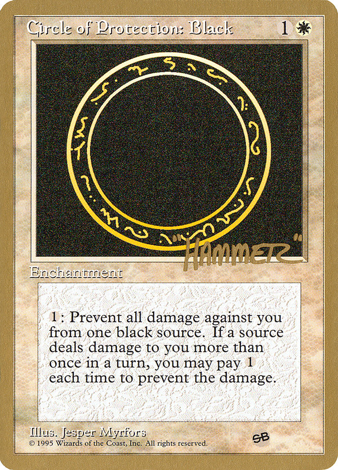 Circle of Protection: Black (Shawn "Hammer" Regnier) (SB) [Pro Tour Collector Set] | Tabernacle Games