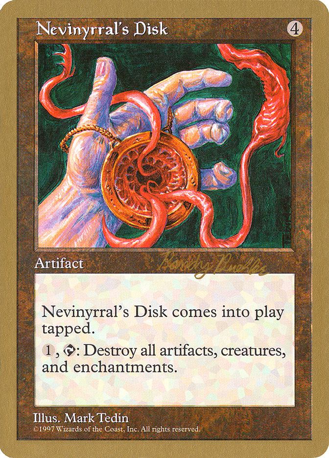 Nevinyrral's Disk (Randy Buehler) [World Championship Decks 1998] | Tabernacle Games