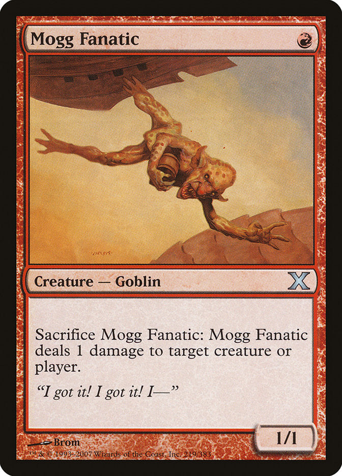 Mogg Fanatic [Tenth Edition] | Tabernacle Games