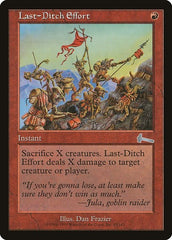 Last-Ditch Effort [Urza's Legacy] | Tabernacle Games