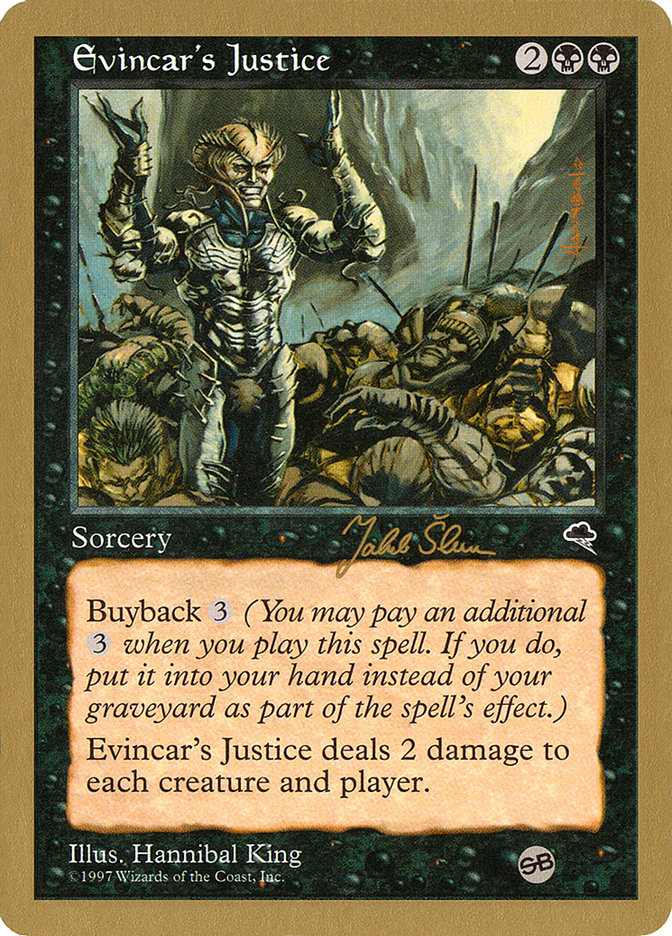 Evincar's Justice (Jakub Slemr) (SB) [World Championship Decks 1999] | Tabernacle Games