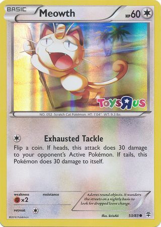 Meowth (53/83) (Toys R Us Promo) [XY: Generations] | Tabernacle Games