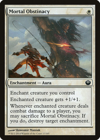 Mortal Obstinacy [Journey into Nyx] | Tabernacle Games