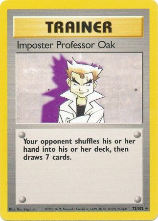 Imposter Professor Oak (73/102) [Base Set Unlimited] | Tabernacle Games