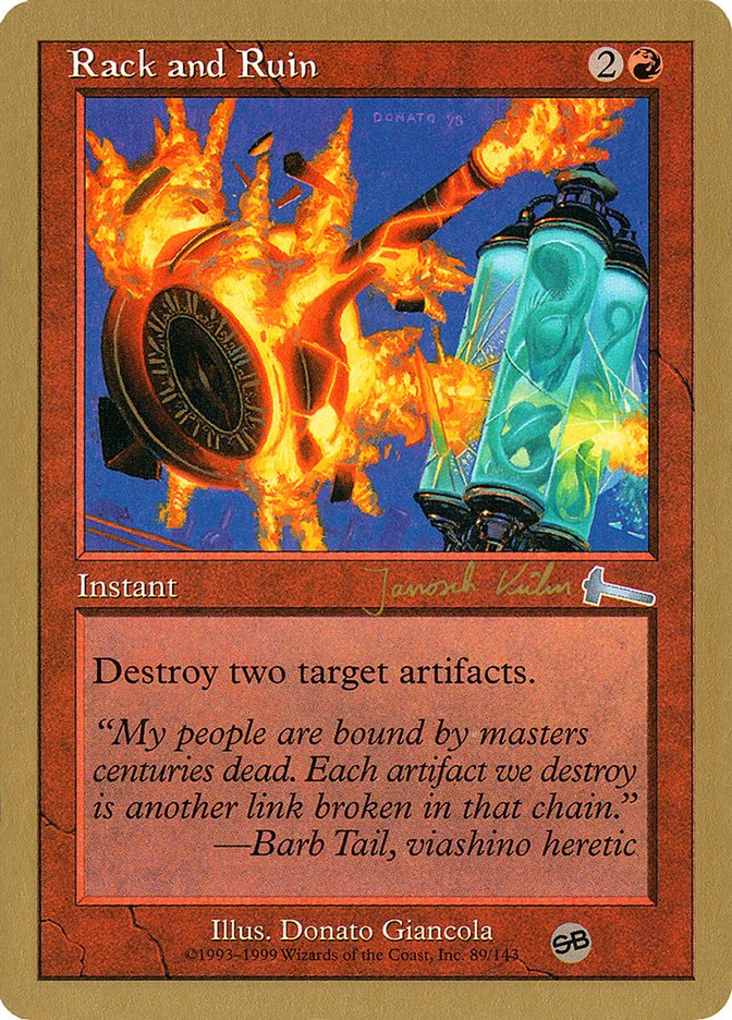 Rack and Ruin (Janosch Kuhn) (SB) [World Championship Decks 2000] | Tabernacle Games