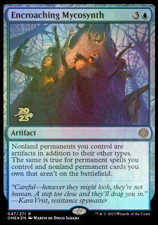 Encroaching Mycosynth [Phyrexia: All Will Be One Prerelease Promos] | Tabernacle Games