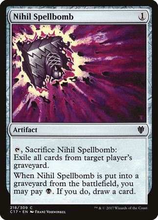 Nihil Spellbomb [Commander 2017] | Tabernacle Games