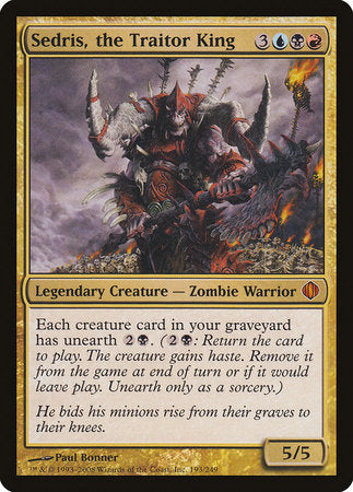 Sedris, the Traitor King [Shards of Alara] | Tabernacle Games