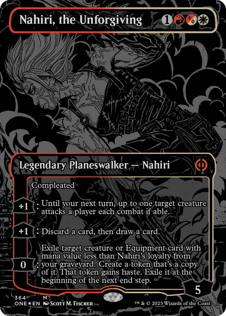 Nahiri, the Unforgiving (Oil Slick Raised Foil) [Phyrexia: All Will Be One] | Tabernacle Games